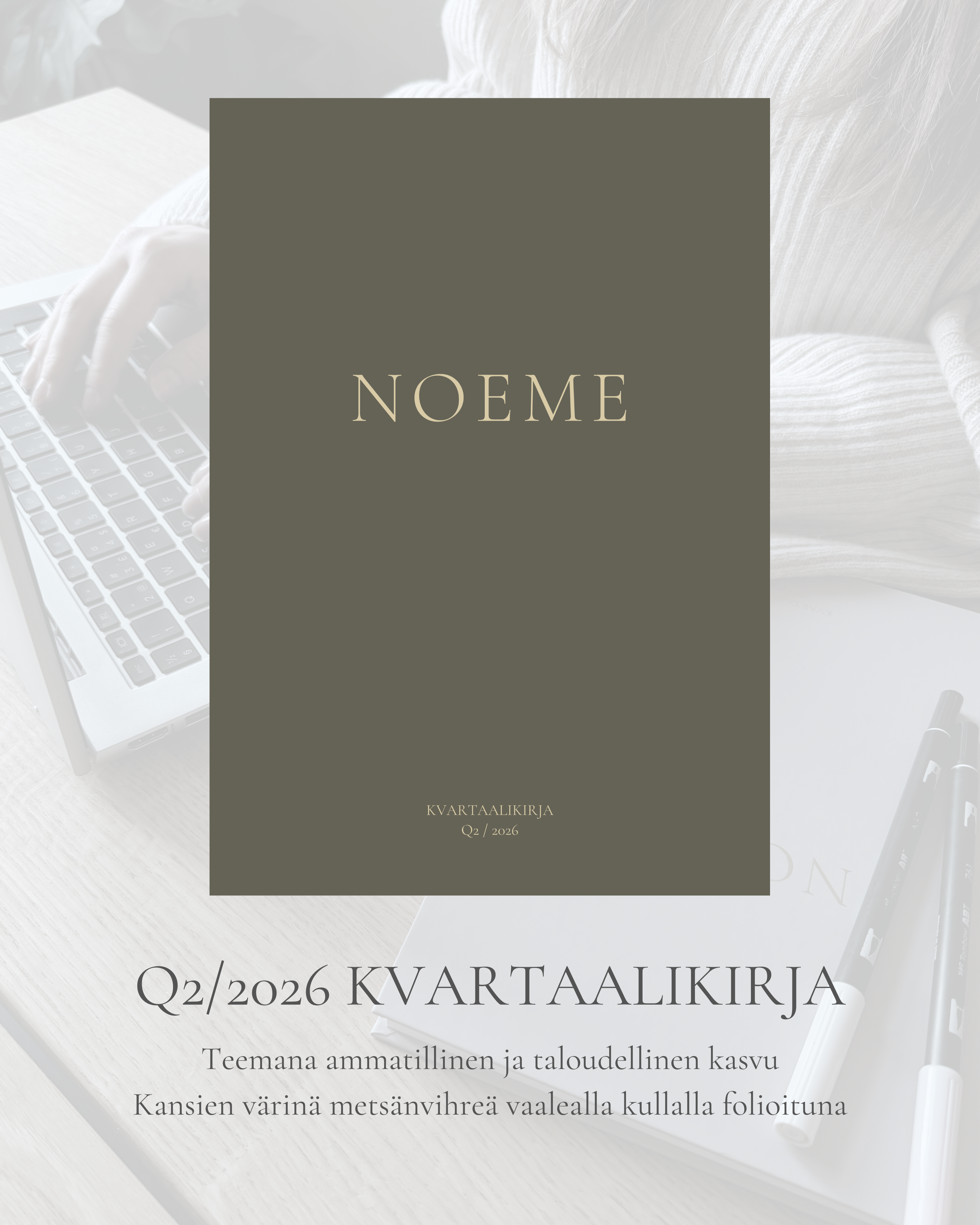 NOEME kvartaalikirja Q2/2026